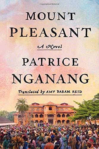 Mount Pleasant: A Novel