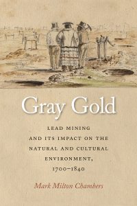 Book cover: Mark Chamber's Gray Gold